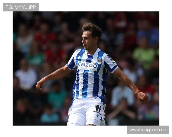 祖布门迪拒绝豪门挖角留守皇家社会的职业选择解析